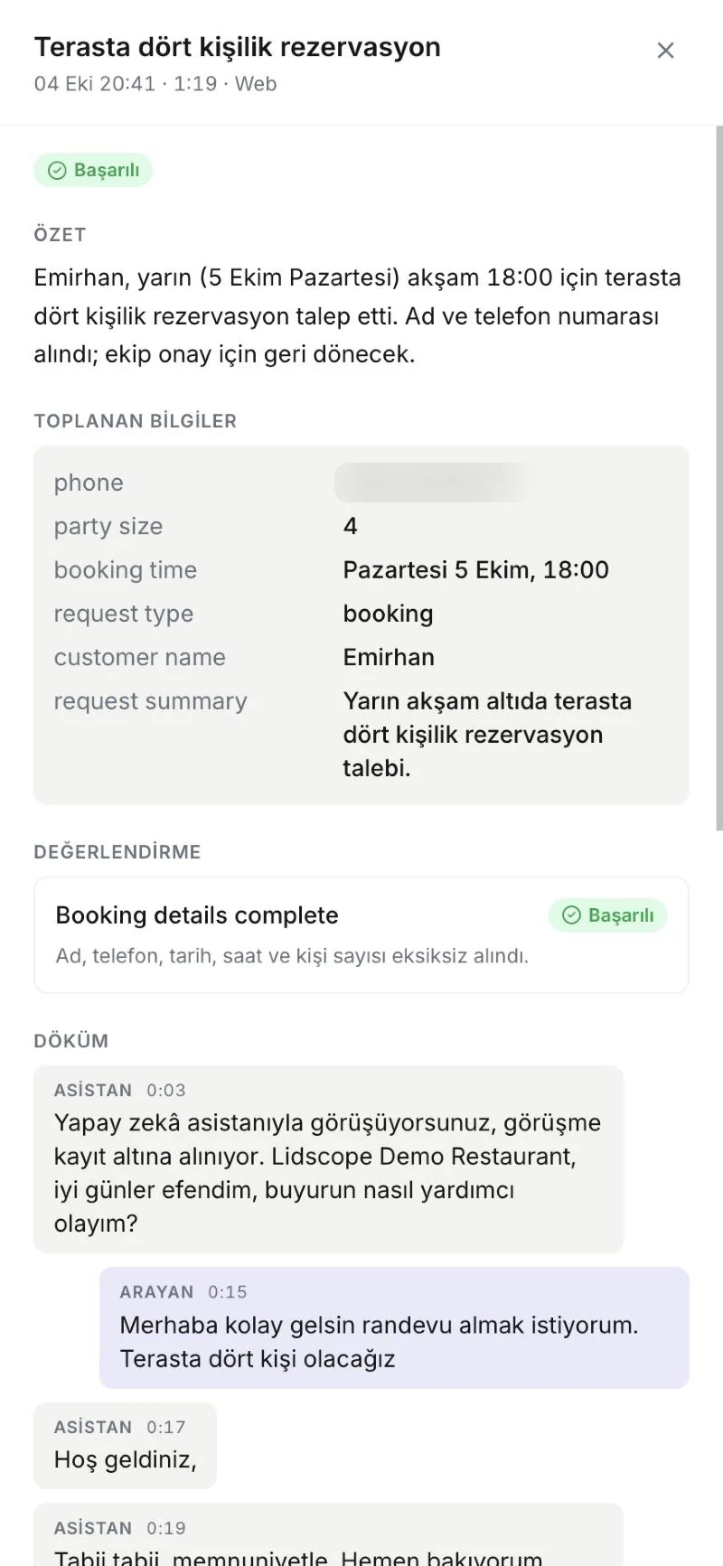 Panelde bir görüşmenin özeti, toplanan bilgiler ve değerlendirmesi